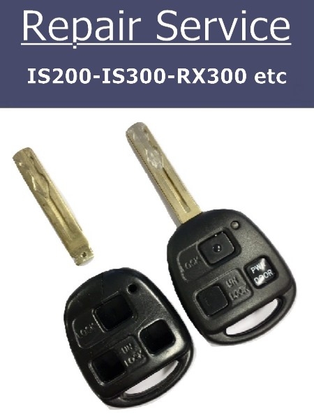 Key Fob Repair Service - Lexus IS200 IS300 RX300